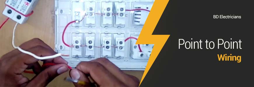 Best Point to Point&nbsp;Wiring Service in Dhaka